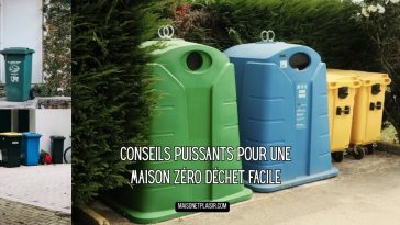 Conseils Puissants pour une Maison Zéro Déchet Facile